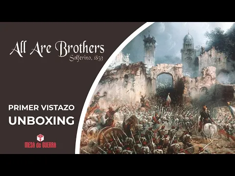 All Are Brothers - Unboxing y primer vistazo