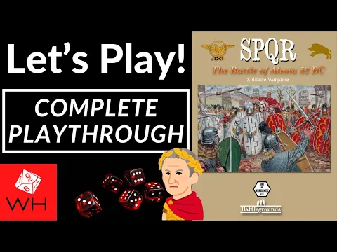 Let's Play! SPQR: The Battle of Alesia 52 BC | Ancients | Solitaire | Complete Playthrough