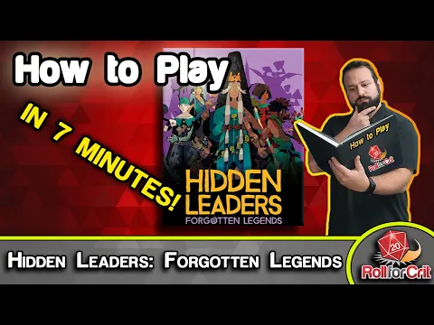 How To Play Hidden Leaders: Forgotten Legends