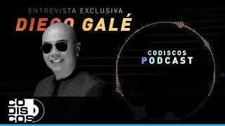 Diego Galé, Entrevista Exclusiva - Podcast
