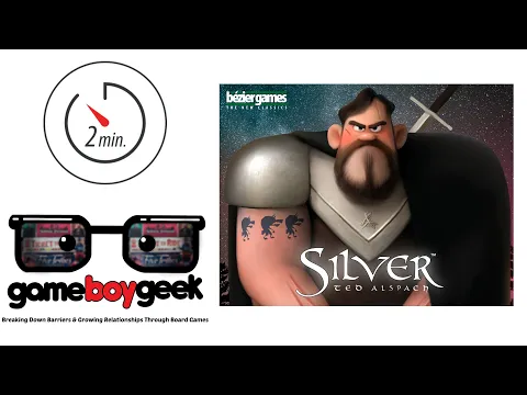 Silver Quick Overview (Bezier Games)