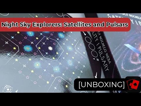 Unboxing | Night Sky Explorers: Satellites and Pulsars