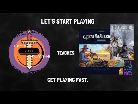 Great Western Trial 2nd edition and Rails to the North - How to play - Board game Arena (BGA) teach