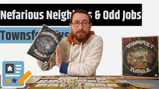 Townsfolk Tussle: Nefarious Neighbors & Odd Jobs Review - More Ruffians & Some Roleplay