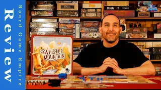 Whistle Mountain Review - Bezier Games
