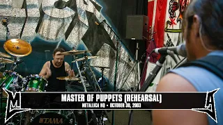 Metallica: Master of Puppets (Rehearsal) (San Rafael, CA - October 30, 2003)