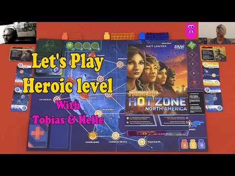 Pandemic Hot Zone: North America, Let's Play Heroic level with Tobias & Helle #pandemicHotZone