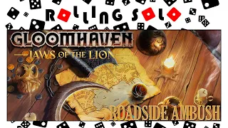Gloomhaven: Jaws of the Lion | Roadside Ambush | Scenario 1