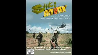 "Save South Vietnam!" by Fortress Games: Turn Phases video - (jump to any Turn Phase you want)