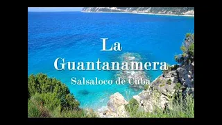 Guantanamera - Salsaloco de Cuba - (Originally by Joseíto Fernández)