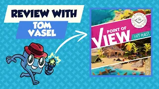 Point of View Review: Quick Take with Tom Vasel