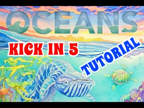 Kick In 5 - Oceans - Tutorial Español