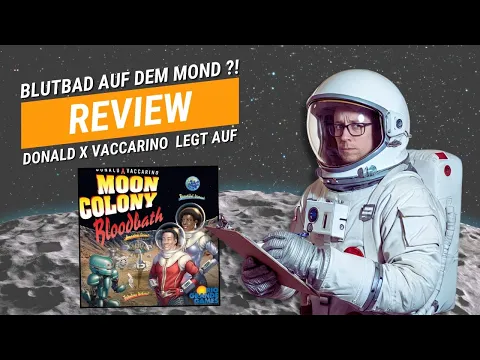 #Review - Moon Colony Bloodbath (Rio Grande Games 2025) | Hat Donald einen Sci-Fi Hit erschaffen?