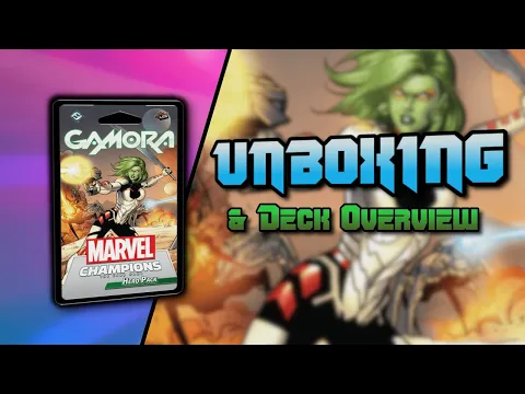 Marvel Champions Gamora Hero Pack Unboxing and Deck Overview | @FantasyFlightGames1