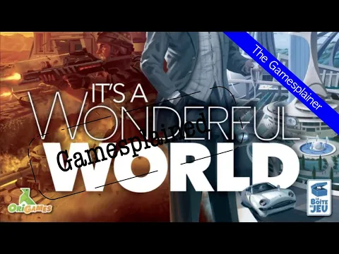 It’s a Wonderful World Gamesplained - Part 1