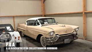 Petite visite d'un collectionneur Normand
