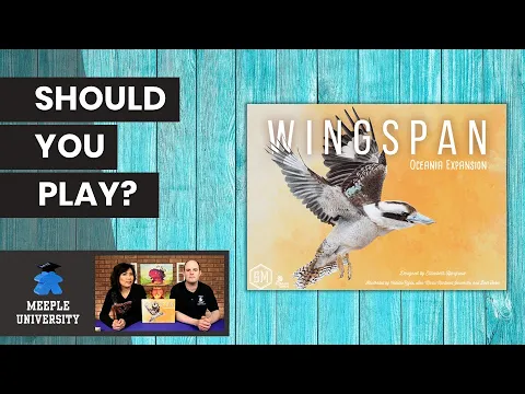 Wingspan Oceania Expansion - Should You Play? A Board Game Review