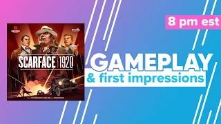Scarface 1920 Gameplay with Enforcers & First Impressions