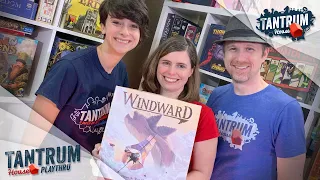 Windward Play Through - Tantrum House 