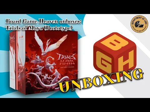 Board Game Heaven Unboxing 272: Trials of Maya (prototype)
