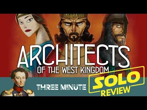 Architects of the West Kingdom (solo) in about 3 minutes