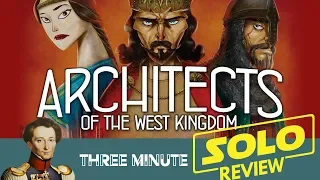 Architects of the West Kingdom (solo) in about 3 minutes
