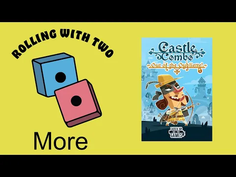 Rolling With More: Castle Combo: Out of the Oubliette!