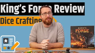 Kings Forge Review - Dice Manipulation As A Master Blacksmith