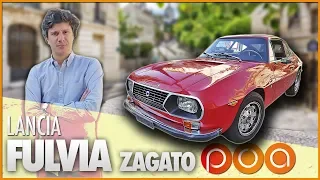 POURQUOI J'AIME LA LANCIA FULVIA ZAGATO