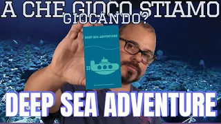 Tesori, poco ossigeno e tradimenti sott'acqua: Deep Sea Adventure | A Che Gioco Stiamo Giocando