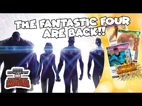 Dice Masters | The Fantastic Four Return! | Secret Wars Spoilers