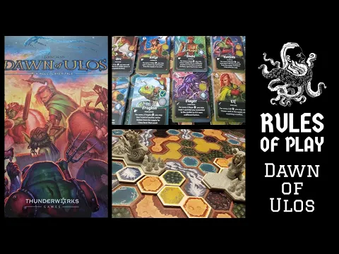 How to Play #54 - Dawn of Ulos