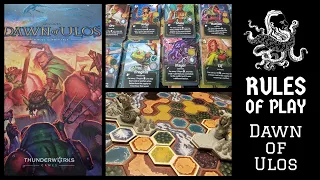How to Play #54 - Dawn of Ulos