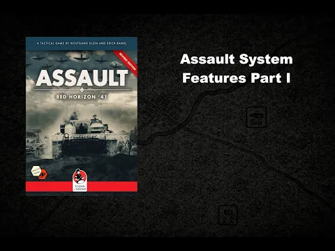 Assault System Features Part I