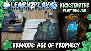 Learn to Play Presents: Kickstarter Play Through of Vrahode