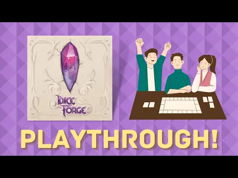 Dice Forge - Playthrough!