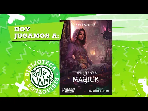 Hoy Jugamos a Merchants of Magick en castellano (Juego de Mesa Roll & Write) Partida