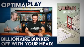 Don't Lose Your Head! Billionaire Bunker Playthrough | Optimal Play