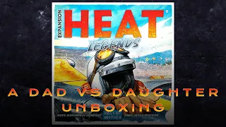 Dad vs Daughter - Heat: Legends - Unboxing