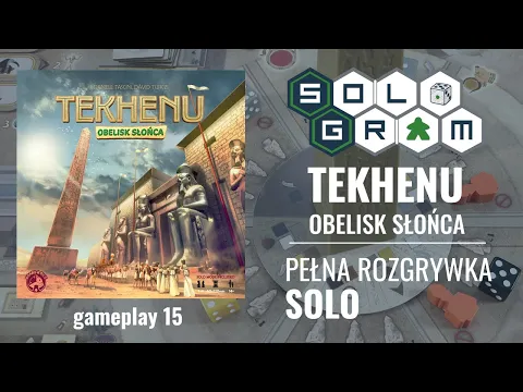 Tekhenu - obelisk słońca | pełna rozgrywka solo | zasady gry | Botankhamun | gameplay 15