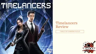 Timelancers Board Game Review