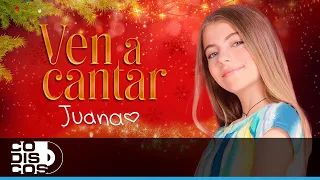 Ven A Cantar, Juana - Video