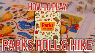 Parks: Roll & Hike | How to Play | Learn to Play in 7 Minutes!