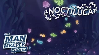 Noctiluca Review by Man vs Meeple (Z-Man Games)
