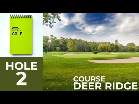Paper Apps Golf | Hole 2 | Deer Ridge Course