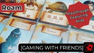 Gaming with Friends | Roam (Playthrough)