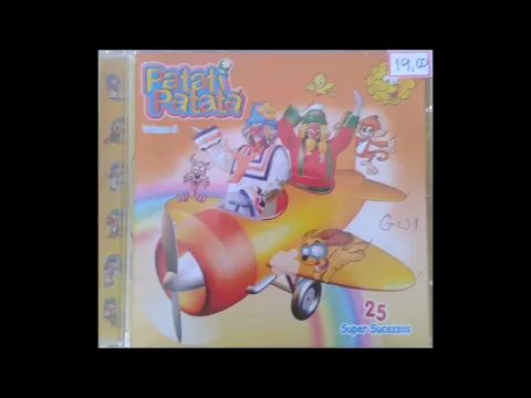 PATATI PATATÁ - O PATINHO (CD PATATI PATATÁ - 25 SUPER SUCESSOS) [ÁUDIO OFICIAL]