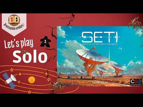 SETI Solo Playthrough – Auf der Suche nach außerirdischem Leben!