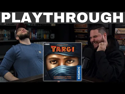 Targi Playthrough | Shadow of the Game