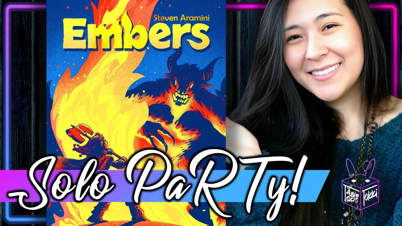 Embers | Solo Board Game PaRTy!!!